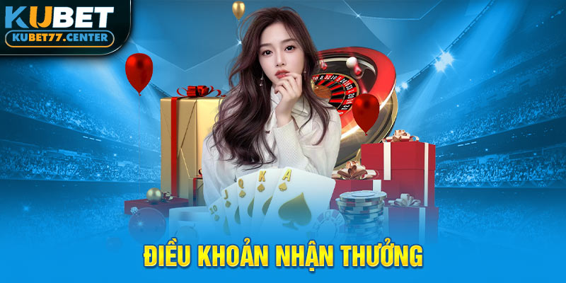 Điều khoản nhận thưởng