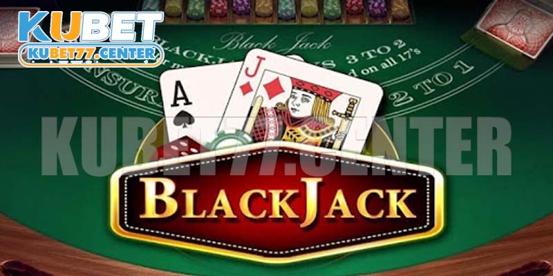 Cách chơi blackjack